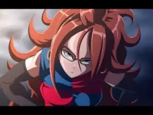 Video: Dragon Ball Final Episode Android 21